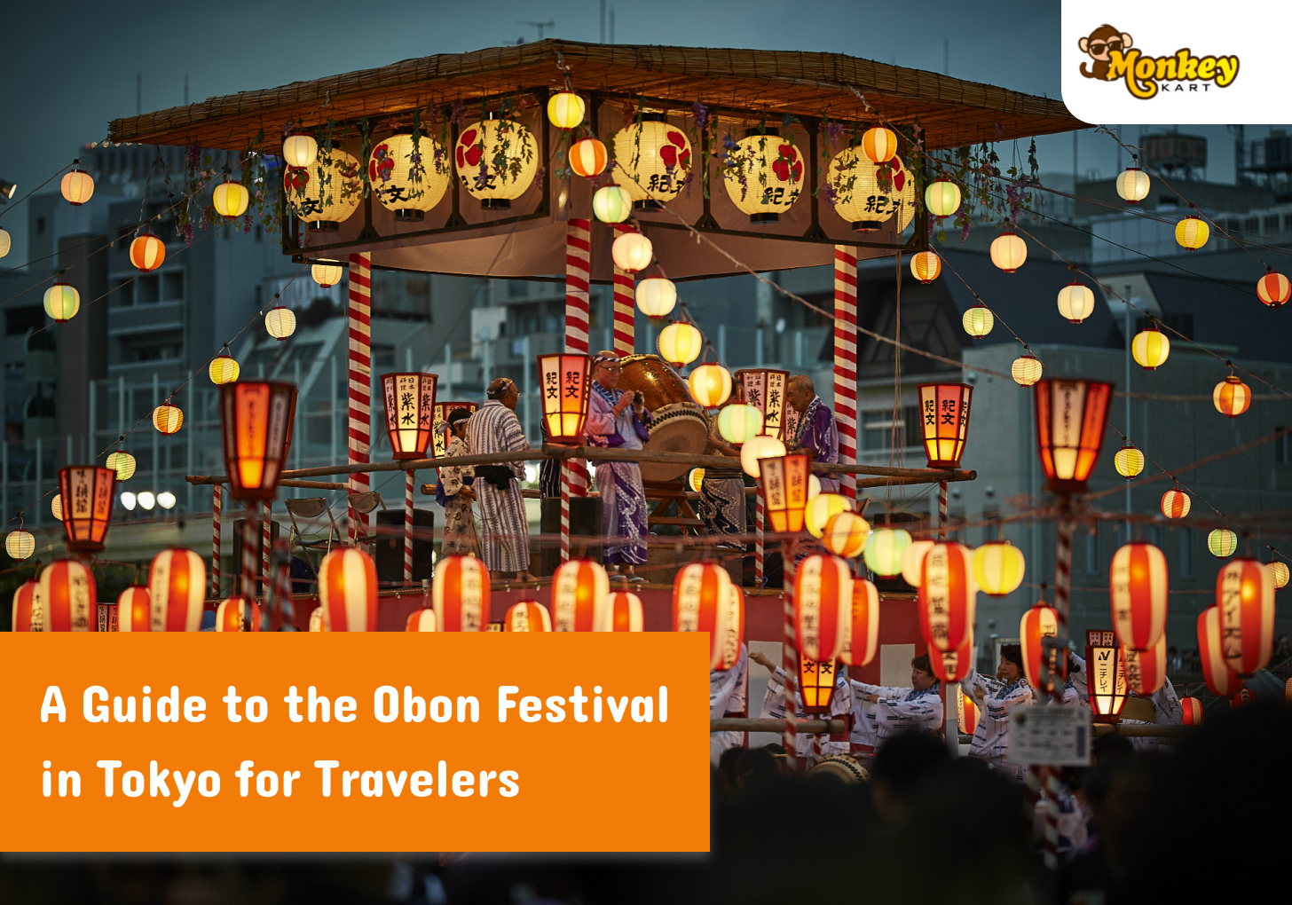 A Guide to the Obon Festival in Tokyo for Travelers
